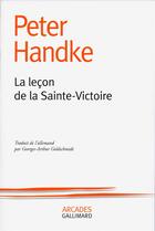 Couverture du livre « La leçon de la Sainte-Victoire » de Peter Handke aux éditions Gallimard