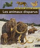 Couverture du livre « Les animaux disparus » de Christiane Gunzi aux éditions Nathan