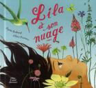 Couverture du livre « Lila et son nuage » de Aline Bureau et Lydia Gaborit aux éditions Albin Michel