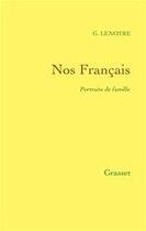 Couverture du livre « Nos Français » de G. Lenotre aux éditions Grasset