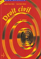 Couverture du livre « Droit Civil ; 6e Edition » de Anne-Marie Simon et Brigitte Hess-Fallon aux éditions Dalloz