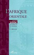 Couverture du livre « L'Afrique orientale ; annuaire 2004 (édition 2004) » de H Charton et C Medard aux éditions Editions L'harmattan