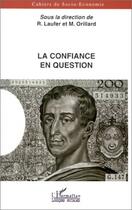 Couverture du livre « La confiance en question » de Philippe Despoix aux éditions Editions L'harmattan