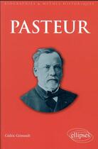 Couverture du livre « Pasteur » de Cedric Grimoult aux éditions Ellipses