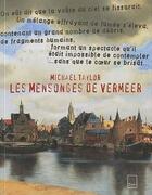 Couverture du livre « Les mensonges de Vermeer » de Michael Taylor aux éditions Biro