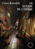 Couverture du livre « Doregon t.2 ; la guerre de l'ombre » de Carina Rozenfeld aux éditions L'atalante