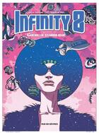 Couverture du livre « Infinity 8 t.4 : guérilla symbolique » de Lewis Trondheim et Kris et Martin Trystram aux éditions Rue De Sevres