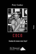 Couverture du livre « Coco » de Patty Gauhar aux éditions Saint Honore Editions