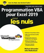 Couverture du livre « Programmation VBA pour Excel pour les nuls (édition 2019) » de John Walkenbach et Michael Alexander aux éditions First Interactive
