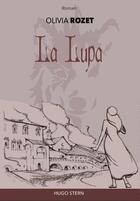 Couverture du livre « La lupa » de Olivia Rozet aux éditions Hugo Stern