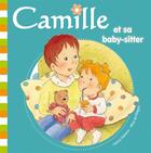 Couverture du livre « CAMILLE : Camille et sa baby-sitter » de Nancy Delvaux et Aline De Petigny aux éditions Hemma