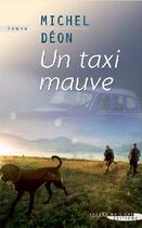 Couverture du livre « Un taxi mauve » de Michel Deon aux éditions Succes Du Livre