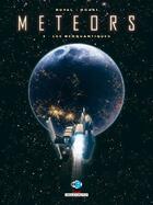 Couverture du livre « Meteors Tome 2 : les Néoquantiques » de Fred Duval et Philippe Ogaki aux éditions Delcourt