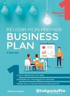 Couverture du livre « Réussir mon premier business plan (9e édition) » de Fabrice Carlier aux éditions Studyrama