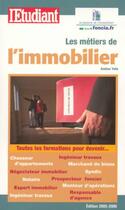 Couverture du livre « Les metiers de l'immobilier » de Amina Yala aux éditions L'etudiant