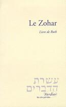 Couverture du livre « Le zohar ; le livre de ruth » de Idel Moche aux éditions Verdier