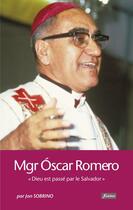 Couverture du livre « Mgr Oscar Romero ; 