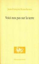 Couverture du livre « Voici nos pas sur la terre » de Beauchemin Jean Fran aux éditions Noroit