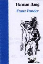 Couverture du livre « Franz pander » de Bang Hermann aux éditions Elan