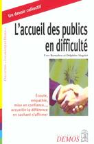 Couverture du livre « Accueil Des Publics En Difficulte » de Bernabeu Y aux éditions Demos