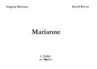 Couverture du livre « Marianne » de David Roche et Virginie Brinker aux éditions Atelier Des Noyers