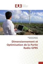 Couverture du livre « Dimensionnement et optimisation de la partie radio gprs » de Zegmout/Charba aux éditions Editions Universitaires Europeennes