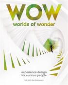 Couverture du livre « Worlds of wonder » de Bar Erik/Boshouwers aux éditions Bis Publishers