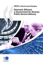 Couverture du livre « Denmark : efficient e-government for smarter public service delivery » de  aux éditions Ocde