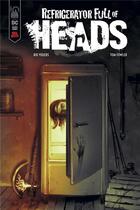 Couverture du livre « Refrigerators full of heads » de Tom Fowler et Rio Youers aux éditions Urban Comics