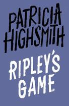 Couverture du livre « Ripley's Game » de Patricia Highsmith aux éditions Little Brown Book Group Digital