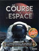 Couverture du livre « La course à l'espace » de Ben Hubbard aux éditions Larousse
