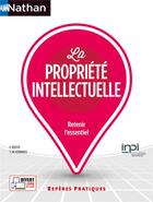 Couverture du livre « La propriété intellectuelle (édition 2023) » de Pierre Breese et Yann De Kermadec aux éditions Nathan