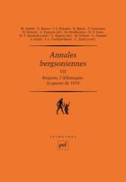 Couverture du livre « Annales bergsoniennes t.7 ; Bergson, l'Allemagne, la guerre de 1914 » de  aux éditions Puf