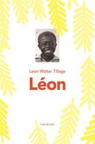 Couverture du livre « Léon » de Leon Walter Tillage aux éditions Ecole Des Loisirs