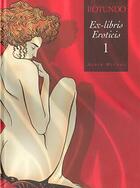 Couverture du livre « Ex-libris eroticis t.1 » de Massimo Rotundo aux éditions Drugstore