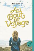 Couverture du livre « Au bout du voyage » de Meg Rosoff aux éditions Albin Michel Jeunesse