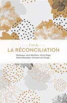 Couverture du livre « L'art de la réconciliation » de  aux éditions Bayard