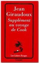 Couverture du livre « Supplément au voyage de Cook » de Jean Giraudoux aux éditions Grasset