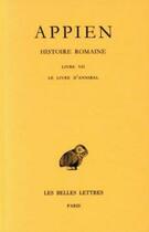 Couverture du livre « Histoire romaine Tome 3 ; L7 » de Appien aux éditions Belles Lettres