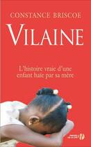 Couverture du livre « Vilaine » de Constance Briscoe aux éditions Presses De La Cite