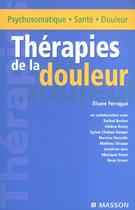 Couverture du livre « Therapies de la douleur » de Ferragut aux éditions Elsevier-masson