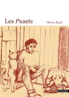 Couverture du livre « Les Pusets » de Kadi Olivier aux éditions Editions Du Poutan