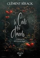 Couverture du livre « La carte des amants » de Clément Sérack aux éditions Elixyria