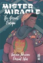 Couverture du livre « Mister Miracle : the great escape » de Varian Johnson et Daniel Isles aux éditions Urban Link