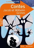 Couverture du livre « Contes » de Simon Koener et Jacob Grimm et Wilhelm Grimm aux éditions Belin Education