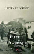 Couverture du livre « ELEVE à LA DIGNITE... » de Le Boudec Lucien aux éditions Lavauzelle