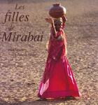Couverture du livre « Les Filles De Mirabai » de Clement/Silvester aux éditions La Martiniere