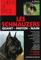 Couverture du livre « Les schnauzers » de A Franco et L Rozzoni aux éditions De Vecchi