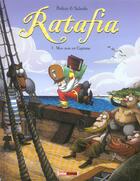 Couverture du livre « Ratafia T.1 ; mon nom est Capitaine » de Nicolas Pothier et Frederik Salsedo aux éditions Milan
