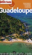 Couverture du livre « Guadeloupe (édition 2009) » de Collectif Petit Fute aux éditions Le Petit Fute